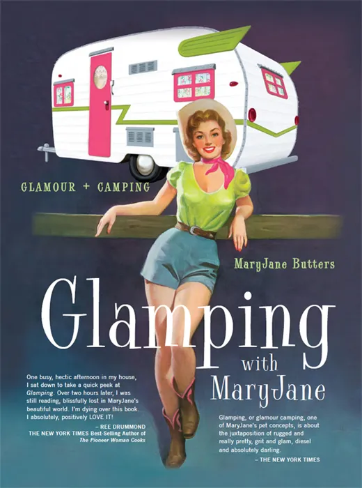 Glamping with MaryJane: Glamour + Camping
