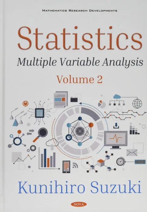 Statistics: Multiple Variable Analysis, Volume 2