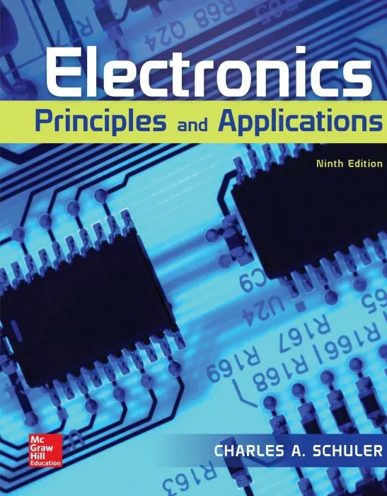 Electronics: Principles and Applications, 9th Edition