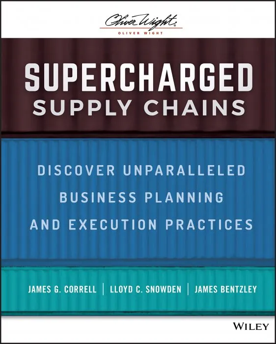 Supercharged Supply Chains: Discover Unparalleled Business Planning and Execution Practices