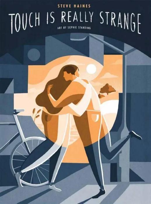 Touch is Really Strange (...is Really Strange)