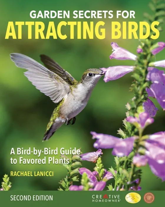 Garden Secrets for Attracting Birds: A Bird-by-Bird Guide to Favored Plants, 2nd Edition