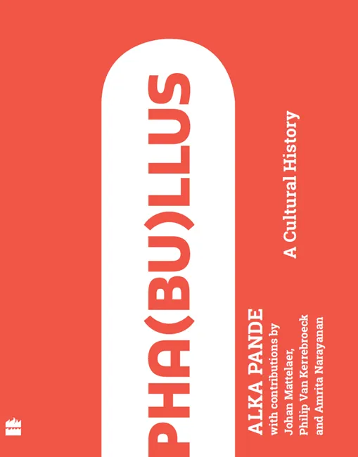 Pha(bu)llus: A Cultural History