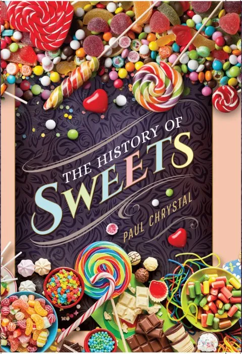 The History of Sweets