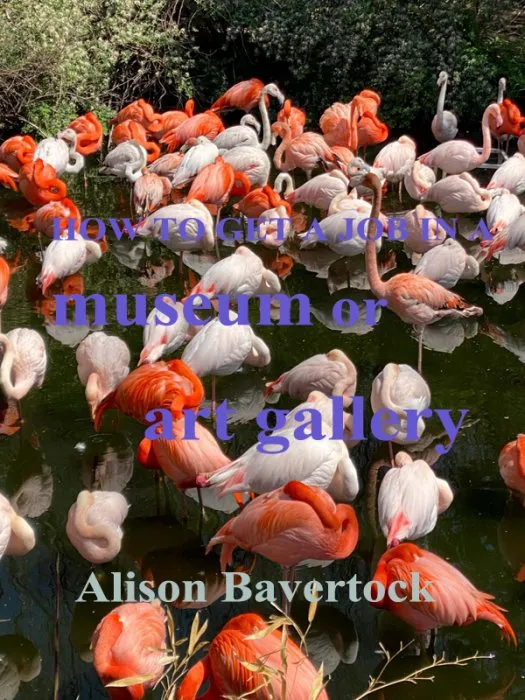 How to Get a Job in a Museum or Art Gallery