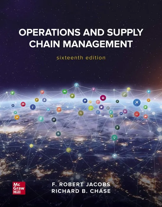 Operations Management in the Supply Chain: Decisions & Cases, 8th Edition