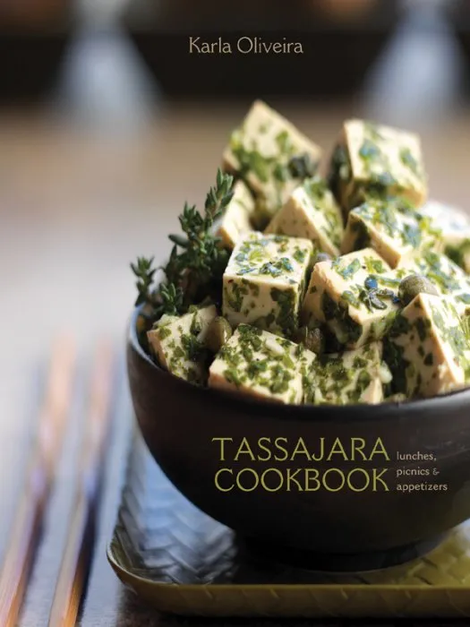Tassajara Cookbook: Lunches, Picnics & Appetizers