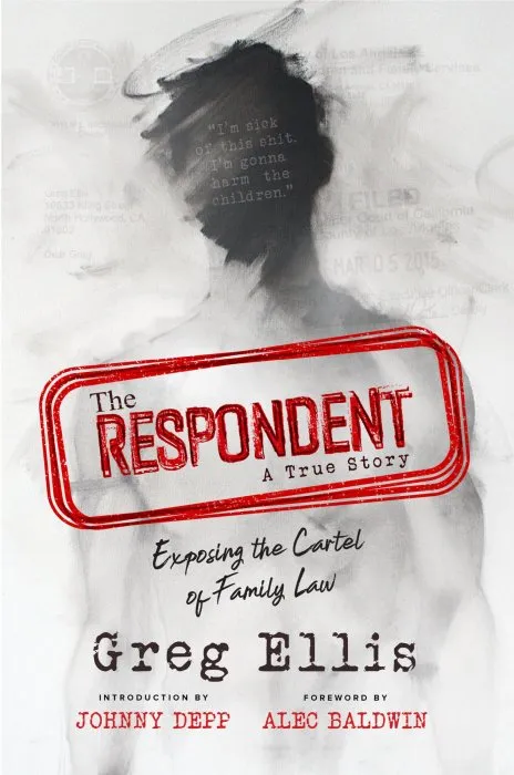 The Respondent: Exposing the Cartel of Family Law
