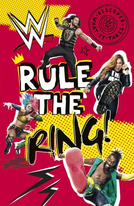 WWE Rule the Ring! (Discover What It Takes)