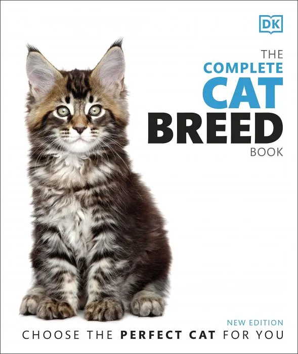 The Complete Cat Breed Book: Choose the Perfect Cat for You, 2nd Edition