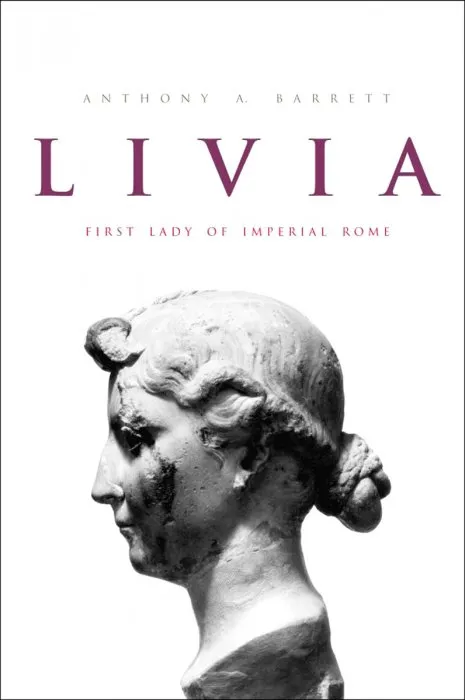Livia: First Lady of Imperial Rome