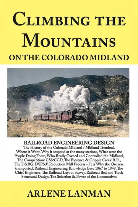 Climbing the Mountains on the Colorado Midland
