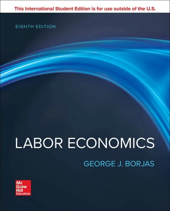 Labor Economics, 8th Edition