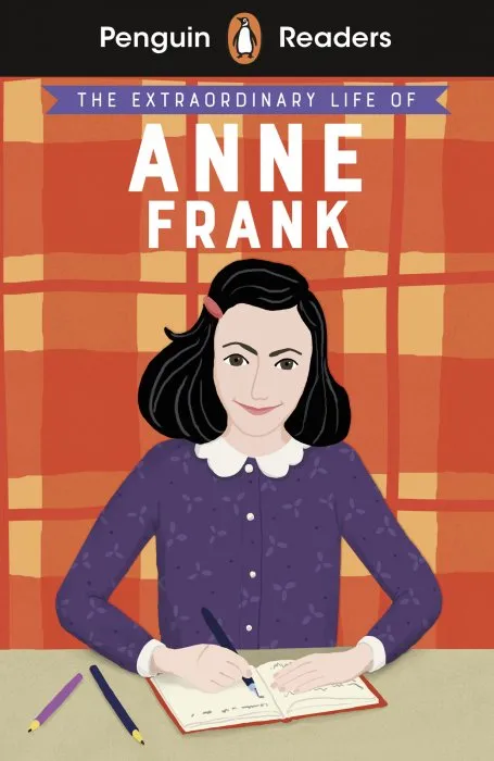 The Extraordinary Life of Anne Frank (Penguin Readers Level 2)