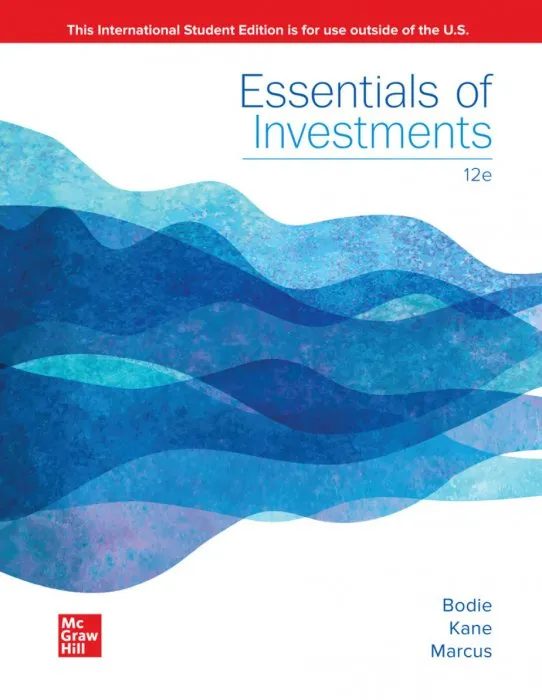 Essentials of Investments, 12th Edition