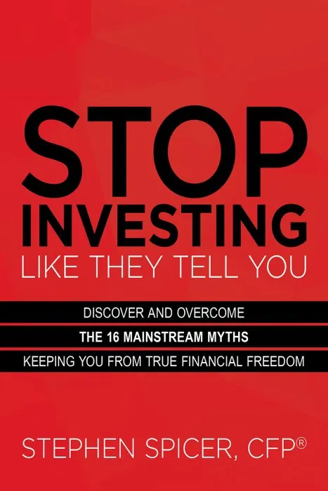 Stop Investing Like They Tell You, Expanded Edition