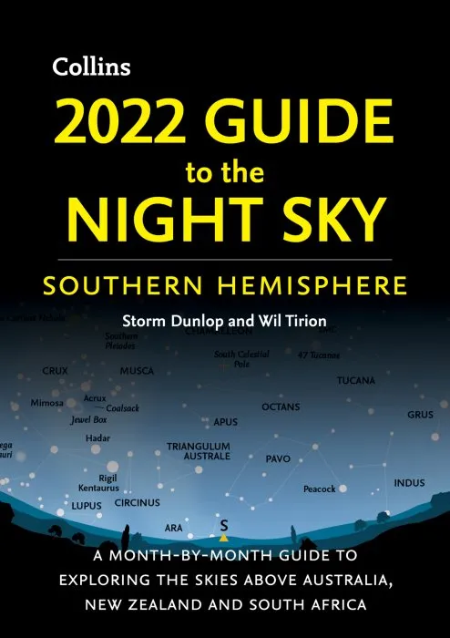 2022 Guide to the Night Sky Southern Hemisphere
