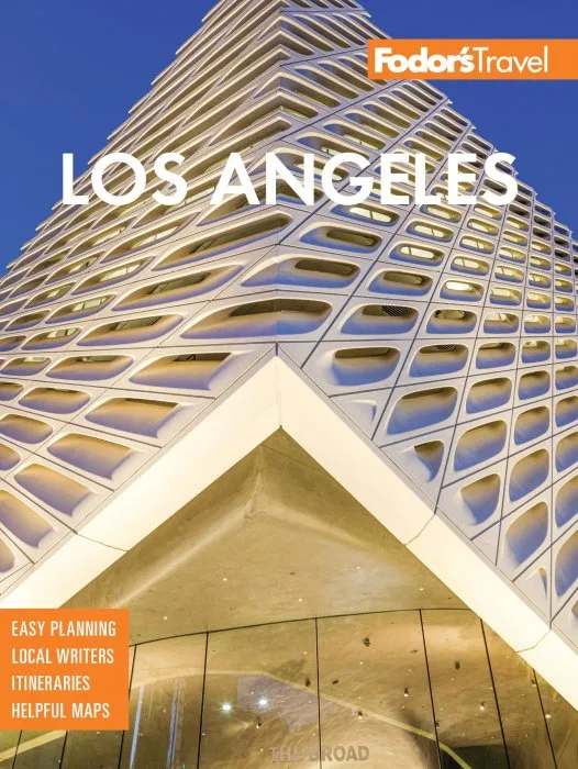 Fodor's Los Angeles: with Disneyland & Orange County (Full-color Travel Guide), 29th Edition