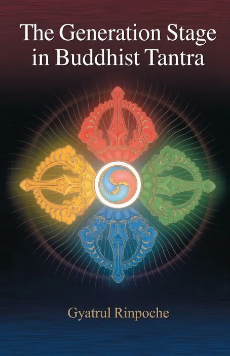 The Generation Stage in Buddhist Tantra