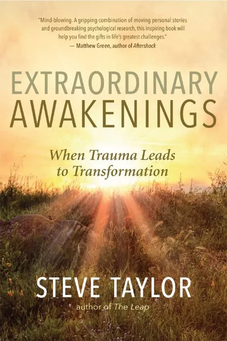 Extraordinary Awakenings: When Trauma Leads to Transformation