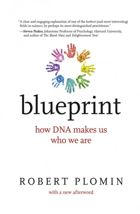 Blueprint, with a new afterword: How DNA Makes Us Who We Are (The MIT Press)