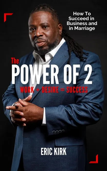 The Power of 2: Work + Desire = Success