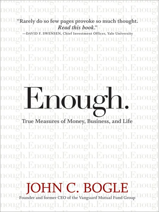 Enough: True Measures of Money, Business, and Life