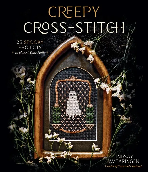 Creepy Cross-Stitch: 25 Spooky Projects to Haunt Your Halls