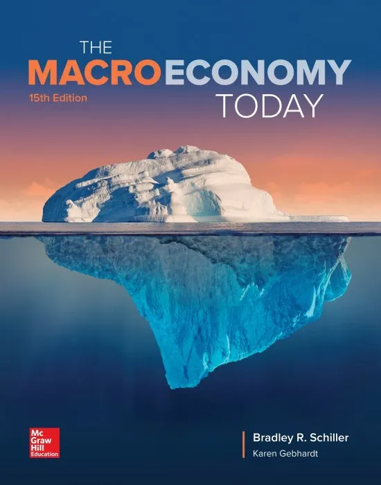 The Macro Economy Today, 15th Edition