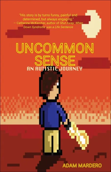 Uncommon Sense: An Autistic Journey