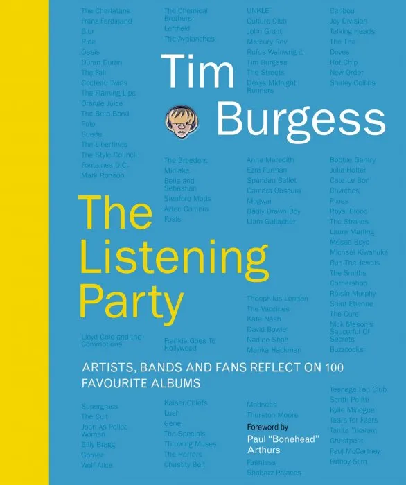 The Listening Party: Artists, Bands And Fans Reflect On 100 Favourite Albums