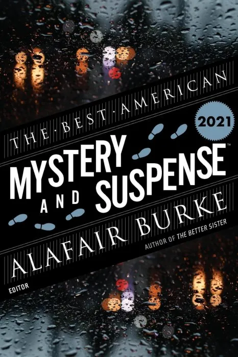 Best American Mystery and Suspense 2021 (The Best American)