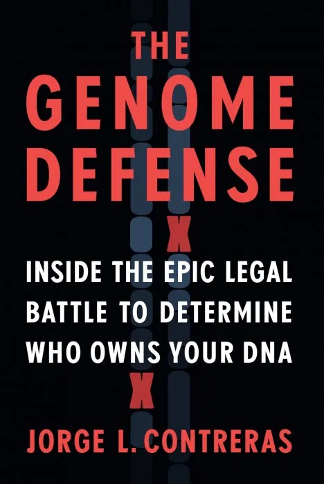 The Genome Defense: Inside the Epic Legal Battle to Determine Who Owns Your DNA