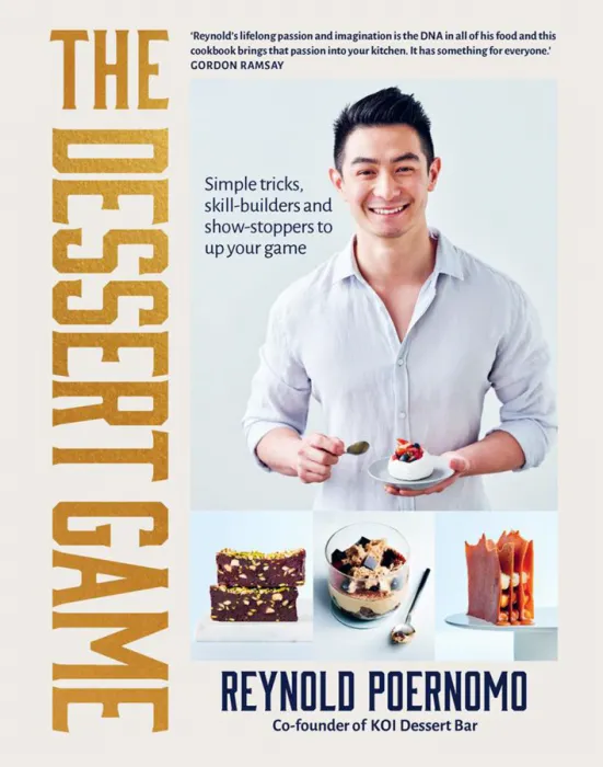 The Dessert Game: Simple Tricks, Skill-builders and Showstoppers To Up Your Game