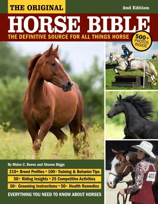 Original Horse Bible: The Definitive Source for All Things Horse, 2nd Edition
