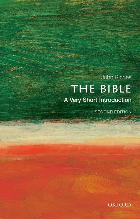 The Bible: A Very Short Introduction (Very Short Introductions), 2nd Edition