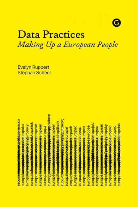Data Practices: Making Up a European People