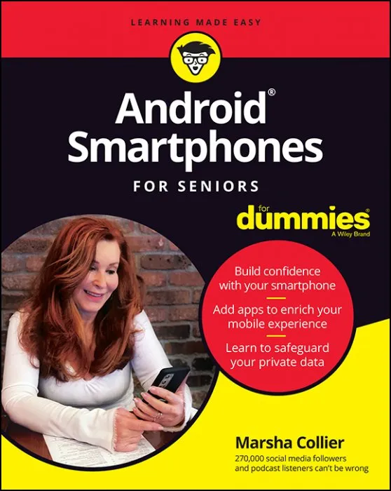 Android Smartphones For Seniors For Dummies