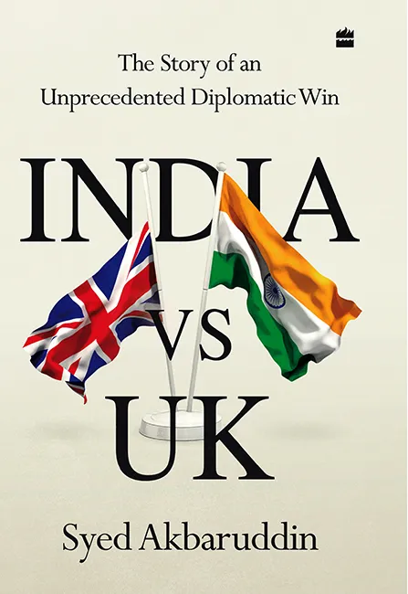 India vs UK: The Story of an Unprecedented Diplomatic Win