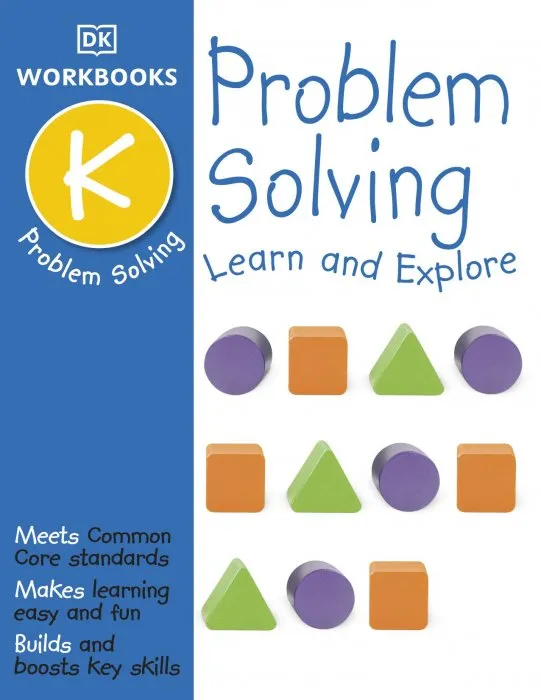Problem Solving, Kindergarten: Learn and Explore (DK Workbooks)