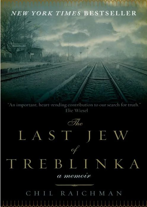 The Last Jew of Treblinka: A Memoir