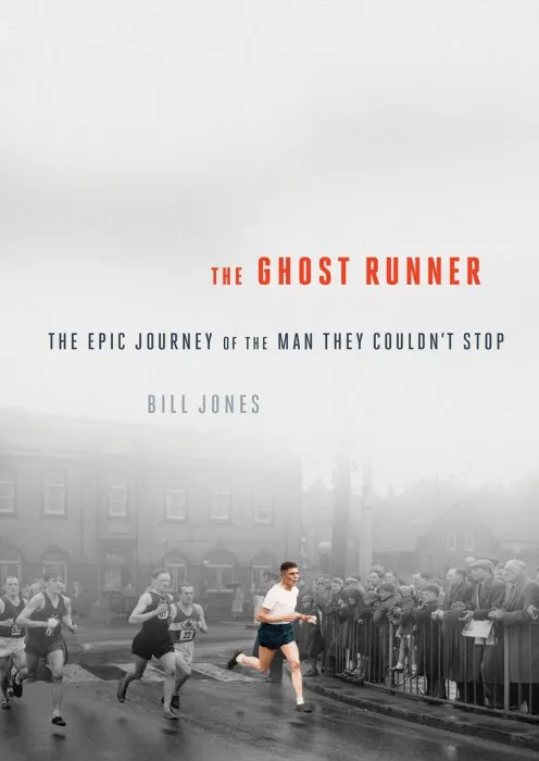 The Ghost Runner: The Tragedy of the Man They Couldn't Stop