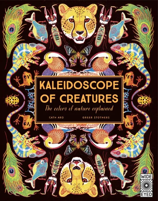 Kaleidoscope of Creatures: The colors of nature explained