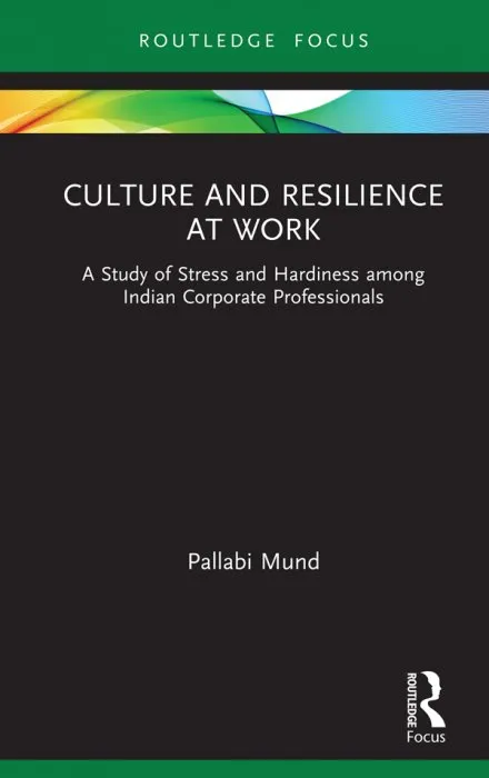 Culture and Resilience at Work (Routledge Focus on Business and Management)