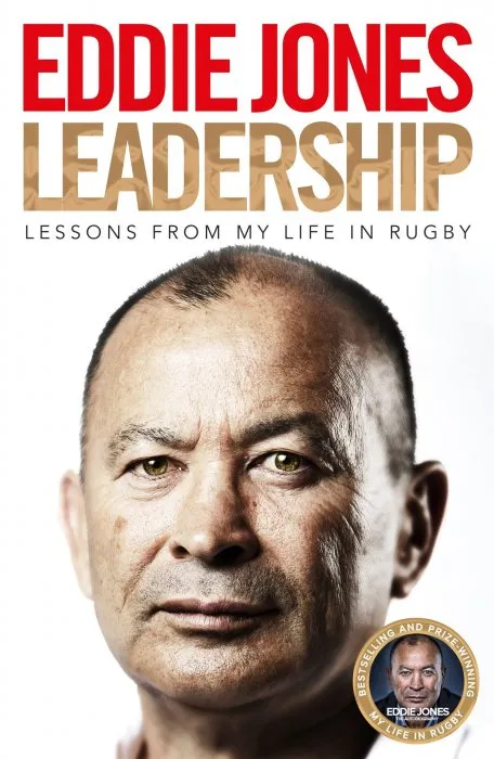 Leadership: Lessons From My Life in Rugby