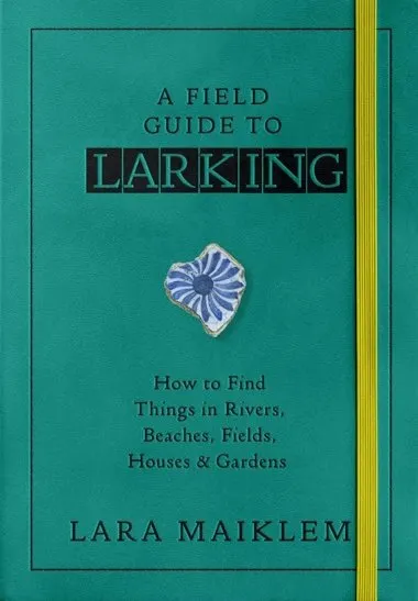 A Field Guide to Larking