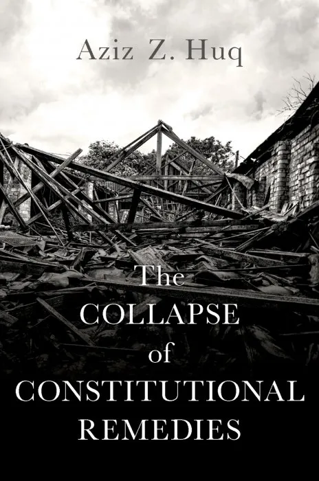 The Collapse of Constitutional Remedies (INALIENABLE RIGHTS)