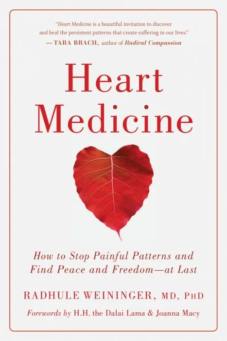 Heart Medicine: How to Stop Painful Patterns and Find Peace and Freedom—At Last