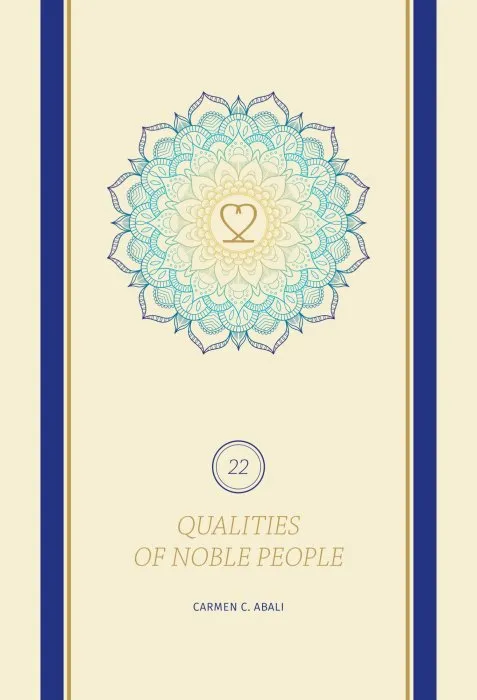 22 QUALITIES OF NOBLE PEOPLE