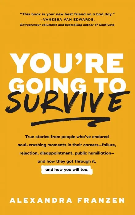 You're Going to Survive